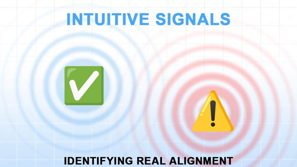 Chapter 22: Learning to Recognize Your Positive and Negative Intuitive Signals